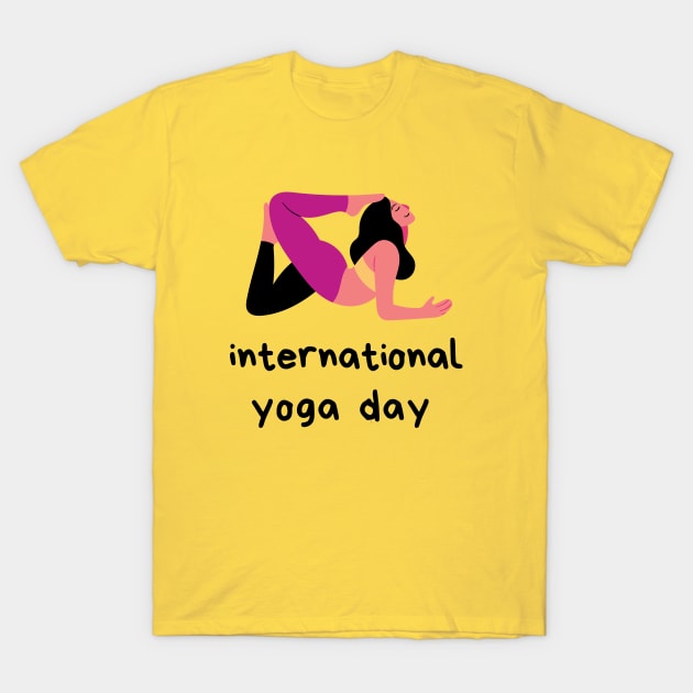 International Yoga Day Cute Funny Shirt Good Vibes Spiritual Workout Meditation Gym Chakra Yogi Mindfulness Energy Zen Cute Funny  Sarcastic Inspirational Motivational Birthday Present T-Shirt by EpsilonEridani